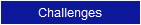 Challenges